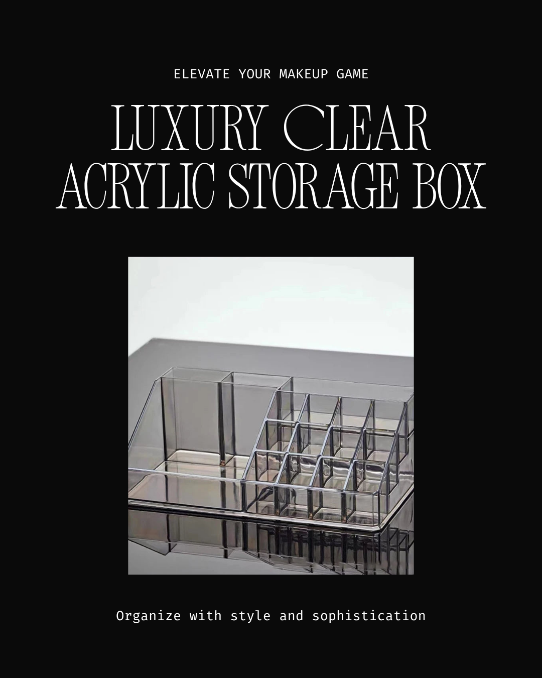 Drawer Acrylic Storage Box - Luxury Edition